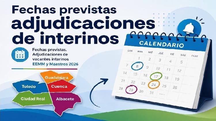 INTERINOS/AS. Calendario y Fechas previstas de Adjudicaciones vacantes y publicación ...