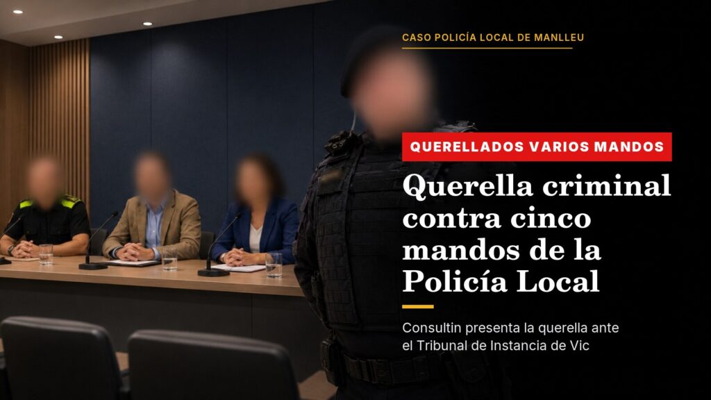 Querella contra mandos de la Policía Local de Manlleu